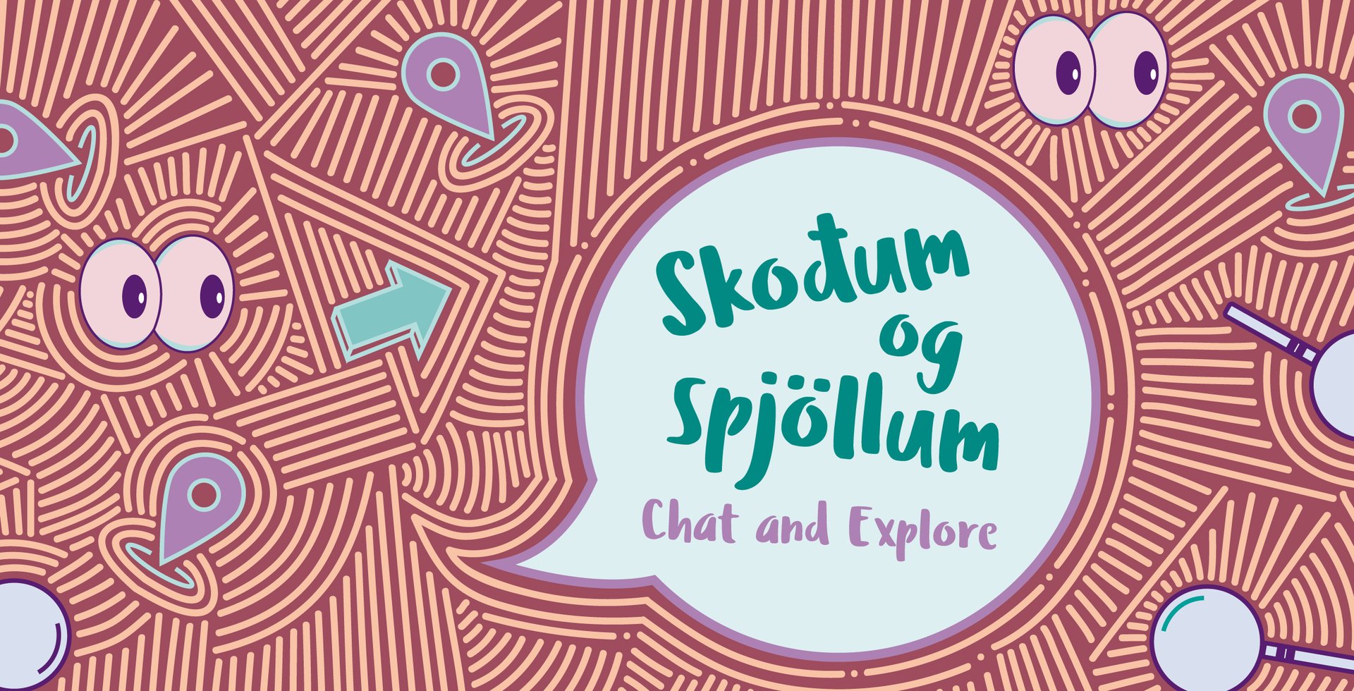 Skoðum og spjöllum - langar þig að æfa þig í íslensku?