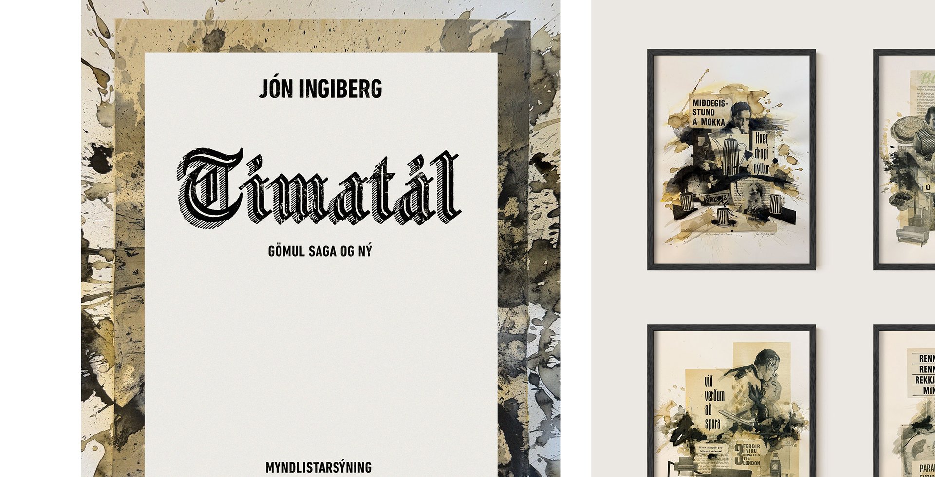 Tímatál - Jón Ingiberg  -myndlistarsýning